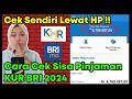 Cek Sendiri Lewat HP! Cara Cek Sisa Pinjaman KUR BRI 2024