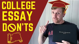 How NOT to SCREW UP Your College Essay (5 Don'ts)