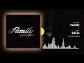 Edem - Family (Official audio)