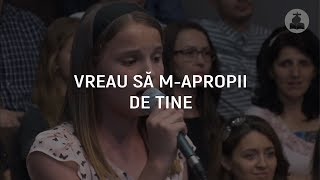 Lourdes Petrea - Vreau sa m-apropii de Tine