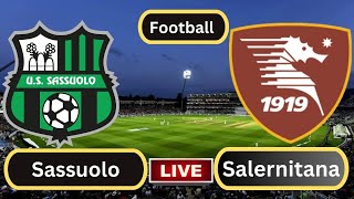 Live : Sassuolo vs Salernitana | Italian Serie A-Round 12 | Football Live