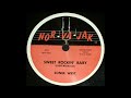 Sonee West - Sweet Rockin' Baby
