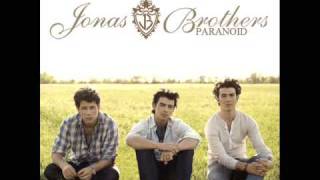 JONAS BROTHERS - PARANOID (HQ CD RIP)