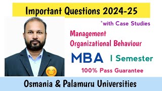 Management Organizational Behaviour Important Questions 2024-25 MBA I Semester 1st Sem MOB Imp OU PU