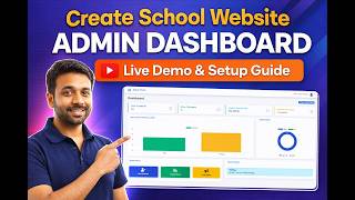 How to Build a School Website Admin Dashboard | Complete Guide