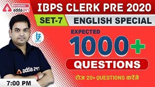 IBPS Clerk Pre 2020 | English | 1000 Questions Set | Class- 7 | Adda247