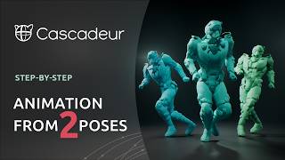 Generate Animation from Only 2 Poses in Cascadeur