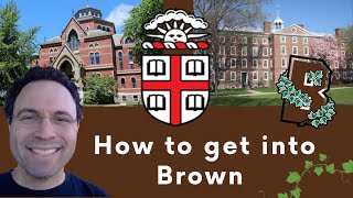 How to get into Brown University