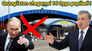 ДИККАТ! 1-ФЕВРАЛДАН КАЗАХСТАН ЧЕГАРАСИ ЙОПИЛАДИ! ТЕЗ КУРИНГ 28 января 2025 г.