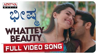 Whattey Beauty | Bheeshma Kannada Video Song | Nithiin | Rashmika Mandanna | Venky Kudumula