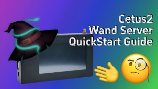 Cetus2丨Wand Server Quick Start Guide