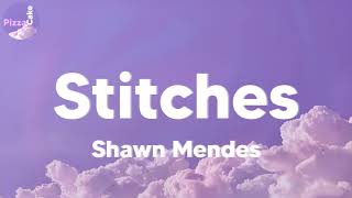 Shawn Mendes - Stitches (lyrics)