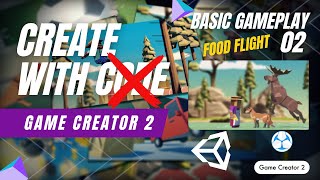 Unity's Create With Code Using Game Creator 2 | Basic Gameplay 02