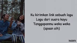 Suara Kayu Tak Perlu Ada Senja feat Fiersa Besari Lirik Lagu Indonesia