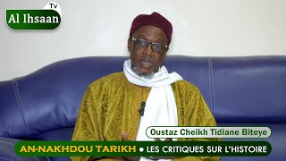 An Nakhdou - Éclaircissements sur quelques faussetés dans l'histoire de l'islam - Oustaz Biteye