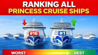 Which Princess Cruise Ship to Choose in 2026? Ranked Worst to Best!