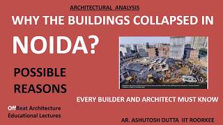 WHY NOIDA BUILDINGS COLLAPSED?