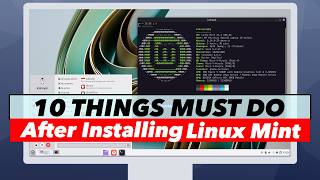10 THINGS MUST DO After Installing Linux Mint (2026)