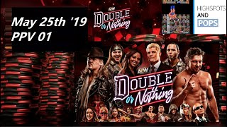 AEW Double or Nothing 2019 First Ever PPV 01 Highlight Reel