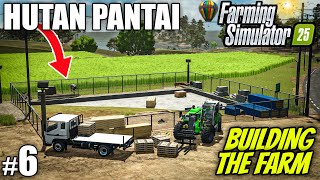 I STARTED A NEW CONSTRUCTION PROJECT | Farming Simulator 25 - HUTAN PANTAI | Episode 6