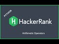 HackerRank | Arithmetic Operators | Python Code