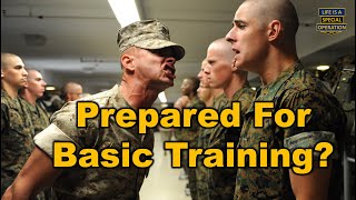 How to Prepare for BASIC TRAINING - Boot Camp?