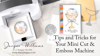 Tips and Tricks for Using Your Mini Stampin' Cut & Emboss Machine (or any Mini Die Cutter)