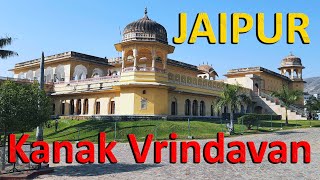 JAIPUR | KANAK VRINDAVAN | Tourist spot with 18th Century temples \u0026 beautiful garden | Radha-Madhav