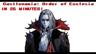 I beat Castlevania Order of Ecclesia in 25 minutes!