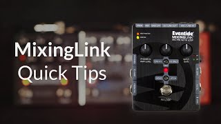 Eventide MixingLink Quick Set-Up Tips