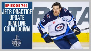 Winnipeg Jets practice update, countdown to the NHL Trade Deadline