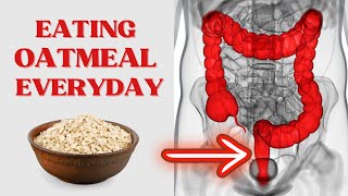 What happens to your body when you eat OATMEAL everyday!
