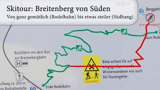 Skitour: Breitenberg - ganz gemütlich (Rodelbahn) oder etwas steiler (Südhänge)