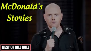 Walk Your Way Out : McDonal's Stories || Bill Burr