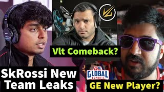 Vlt SkRossi? | GE New Player Leaks | PatrickWHO Visa issue | RNTX New Roster 😳