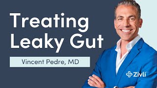 What Is a Leaky Gut and How To Fix It With Vincent Pedre, MD