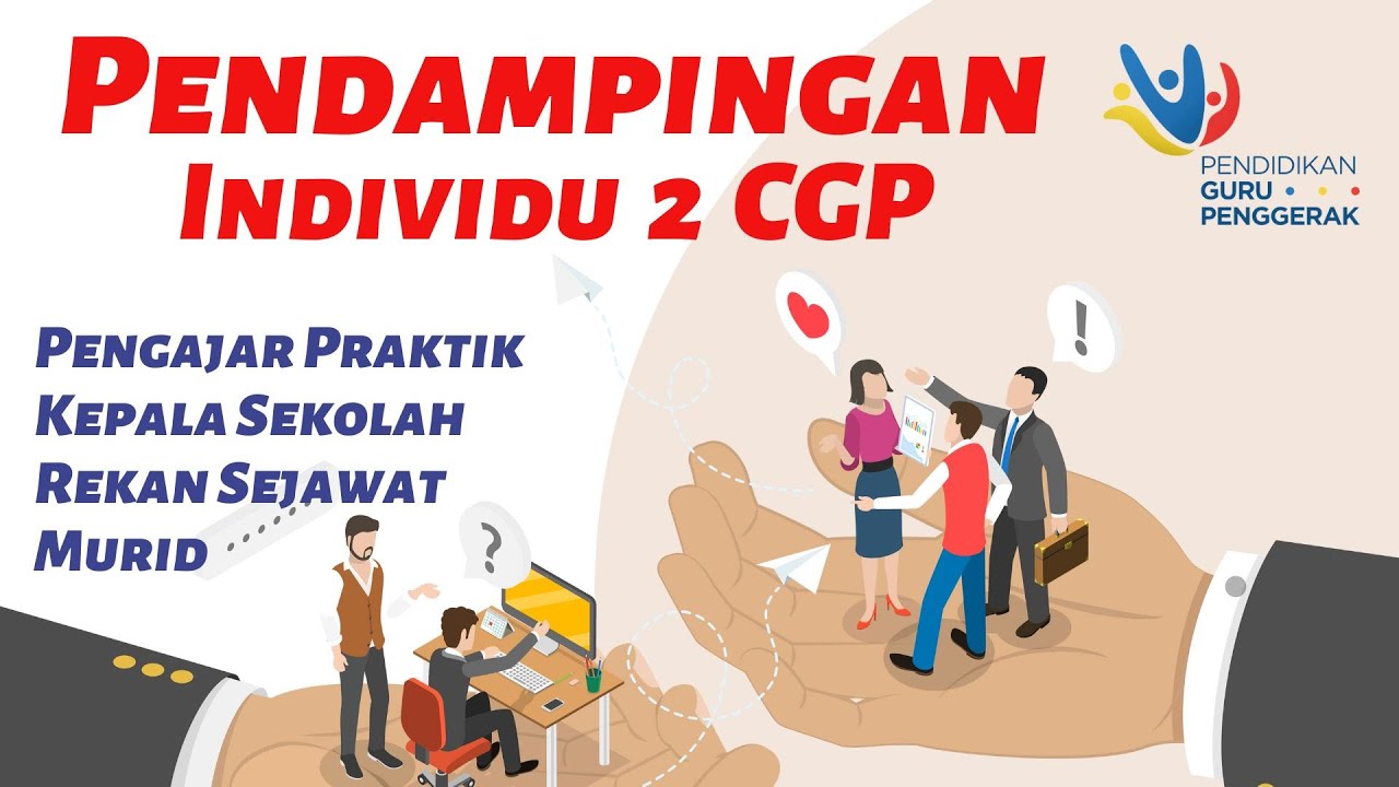 🔴PENDAMPINGAN INDIVIDU 2 TUGAS PENGAJAR PRAKTIK DAN CALON GURU ...