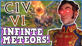 CIV 6 Is A Perfectly Balanced game WITH NO EXPLOITS - Gran Colombia Infinite Meteors Is Broken! #ad