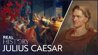 The Catastrophic Fall Of Julius Caesar | Tony Robinson's Romans | Real History