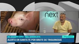 ALERTA EN SANTA FE POR BROTE DE TRIQUINOSIS  -  DR. EDUARDO LOPEZ - MED. GENERALISTA