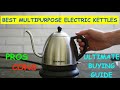 Best Multipurpose Electric Kettles in India - Ultimate Buying Guide & Reviews