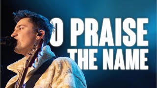 Oh Praise The Name (Live) - Chroma Worship | Ft. Joel Barber