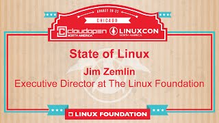 State of Linux - Jim Zemlin | LinuxCon + CloudOpen North America 2014