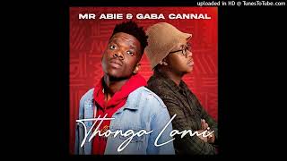 Mr Abie \u0026 Gaba Cannal - Thongo Lami