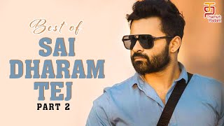 Best Scenes of Sai Dharam Tej | Part 2 | Sai Dharam Tej Best Scenes | Thimiran Tamil Movie Scenes