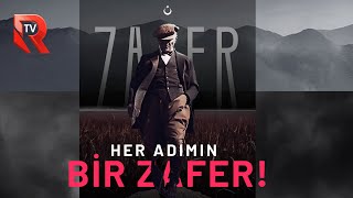 HER ADIMIN BİR ZAFER | 30 AĞUSTOS BELGESELİ