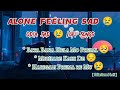 Alone Feeling Sad 😢 || Odia Sad 😭 Lofi Songs || Human Sagar || #humansagar #odia #lofi #sad