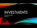 Review of Basic Investments – Finance Chapter Section 2 Saving