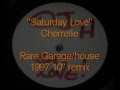 Saturday Love. Cherrelle - 1997 UK garage / house remix