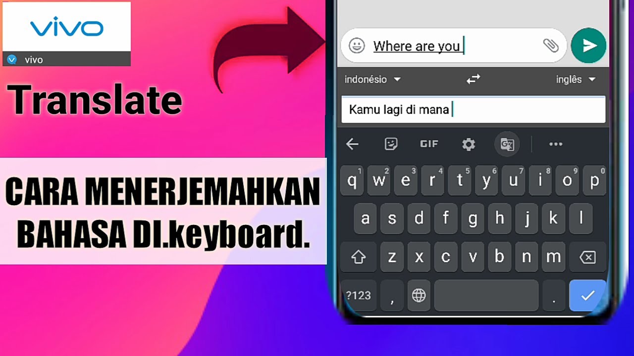 Cara Menerjemahkan Bahasa Di Keyboard - YouTube